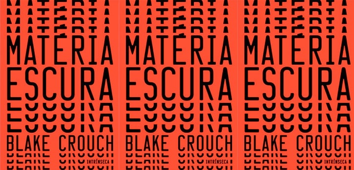 MATERIA ESCURA BLAKE CROUCH