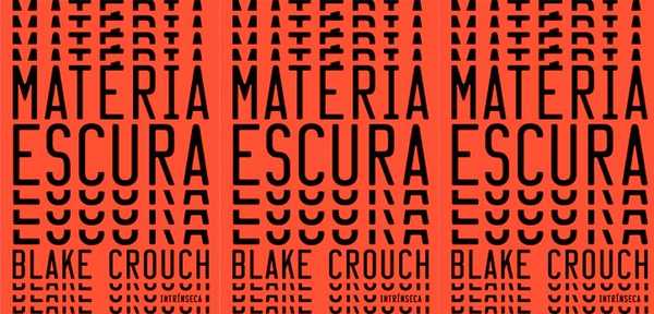 MATERIA ESCURA BLAKE CROUCH