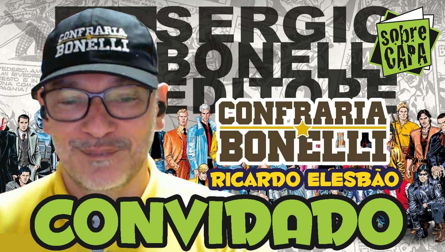 Ricardo Elesbao e a Confraria Bonelli
